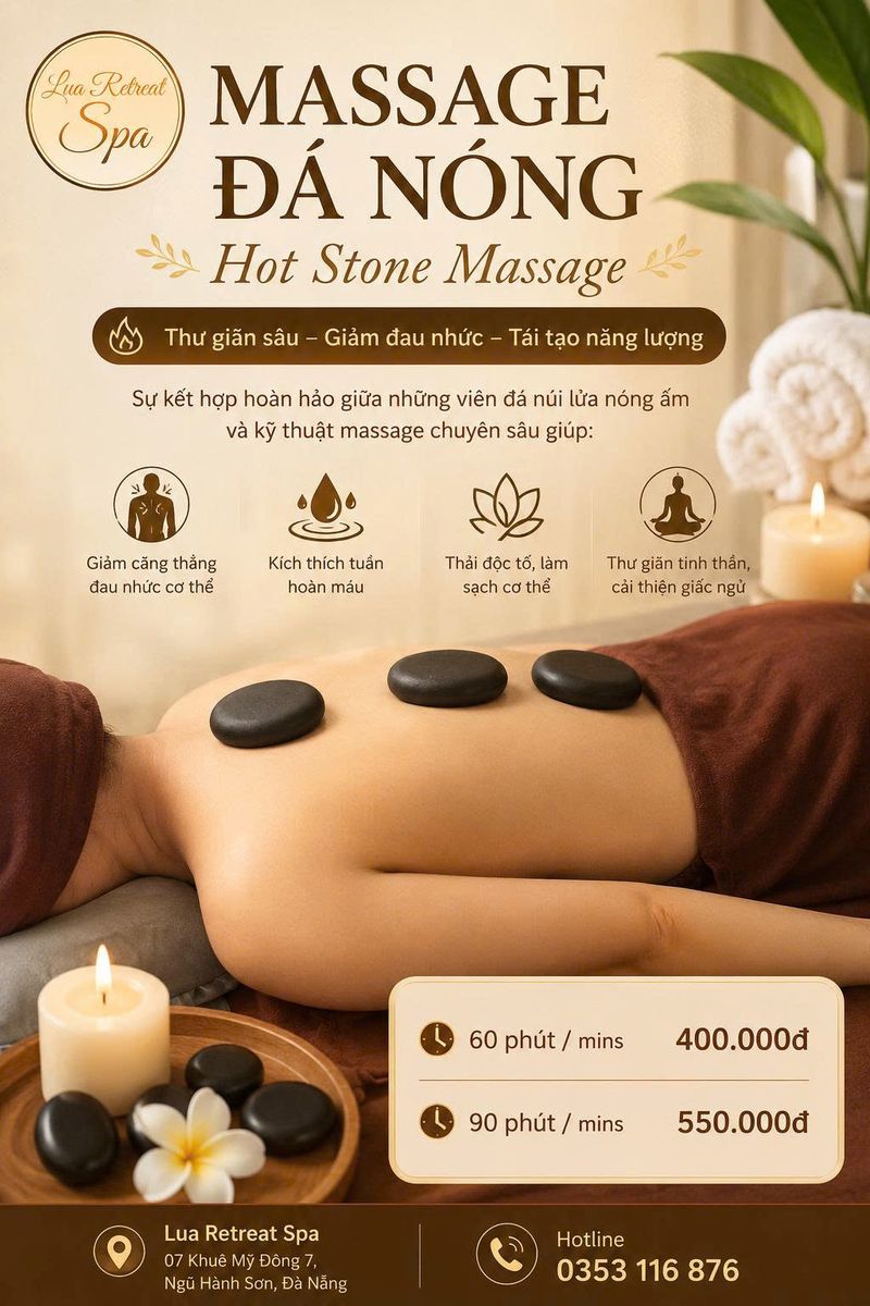 MASSAGE ĐÁ NÓNG- Tái tạo toàn thân, giúp khí huyết lưu thông, cơ thể tràn đầy sinh lực thông qua độ ấm truyền từ nhiệt đá